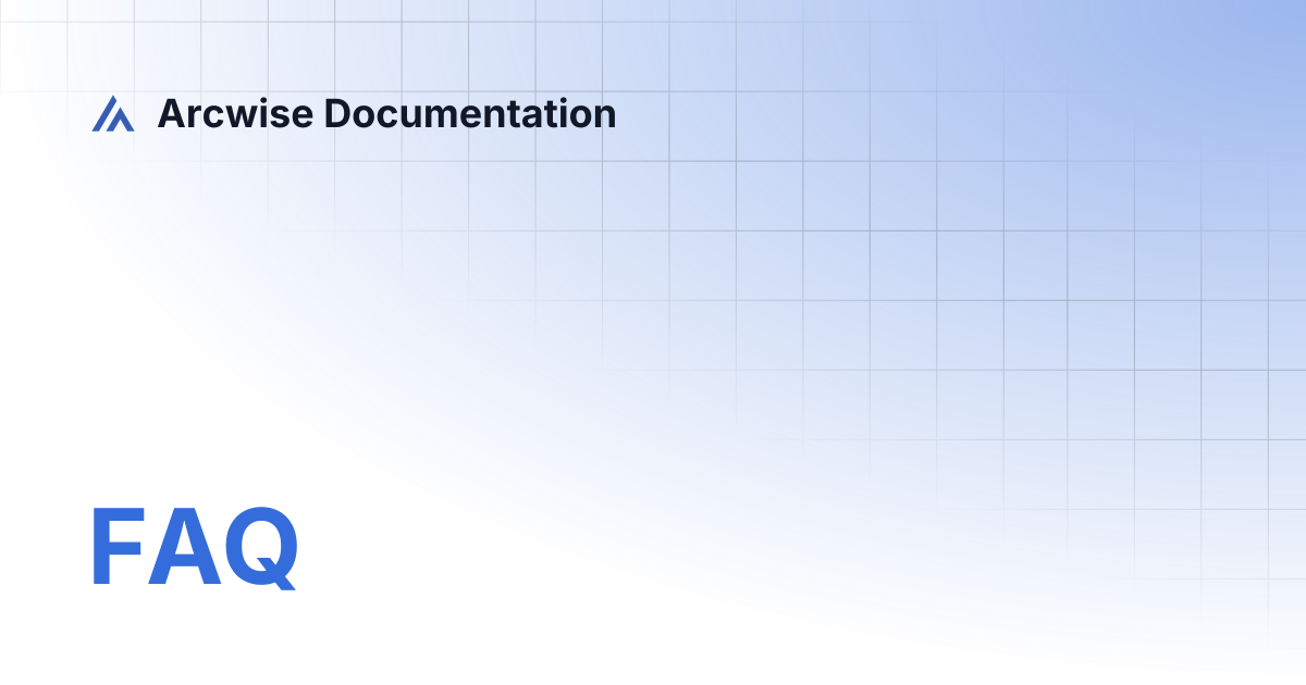 FAQ | Español | Arcwise Documentation